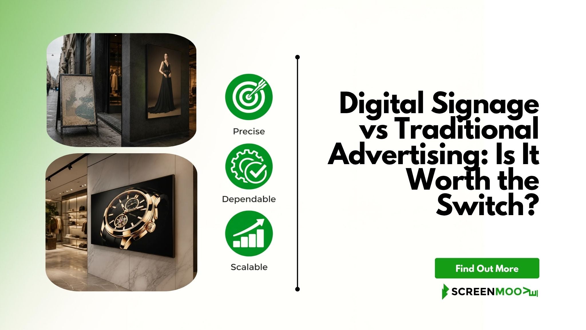 Digital Signage vs Traditional Advertising: Is It Worth the Switch?