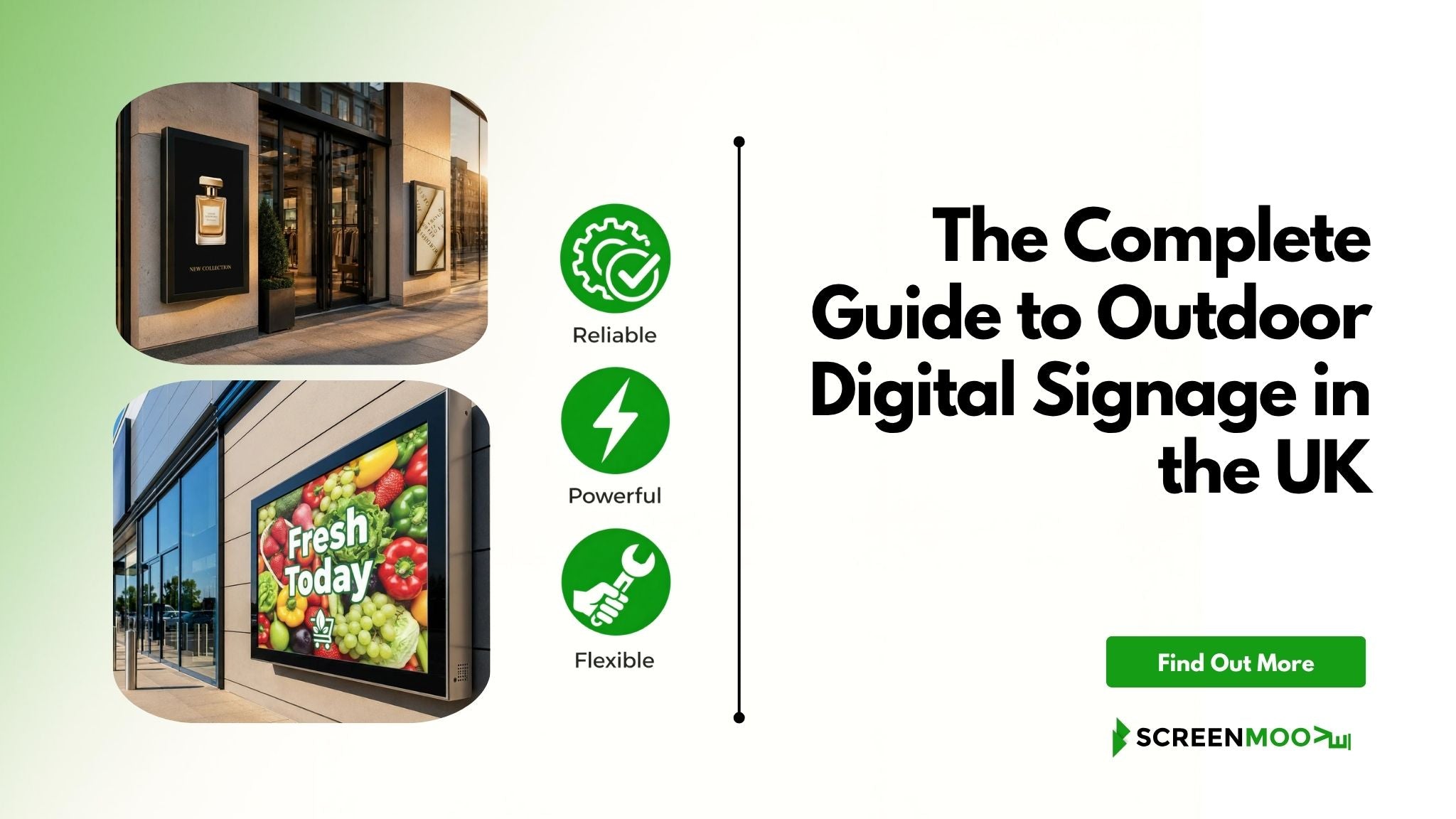 The Complete Guide to Outdoor Digital Signage in the UK