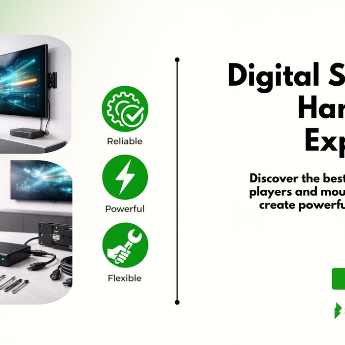 Digital Signage Hardware Explained