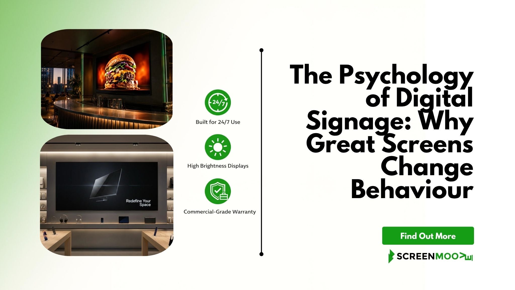 The Psychology of Digital Signage: Why Great Screens Change Behaviour