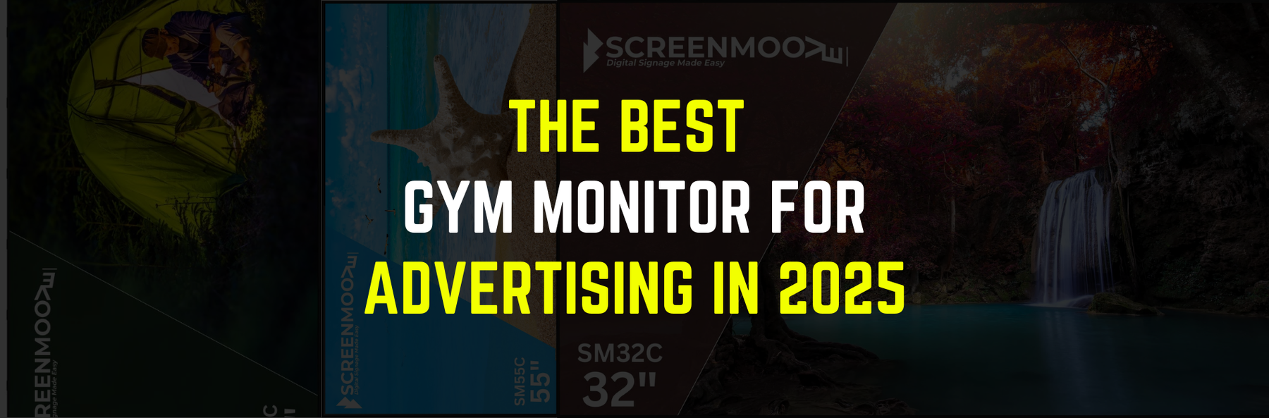 The Best Gym Monitor for Advertising in 2025